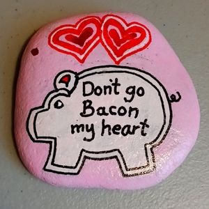 Dont go Bacon my Heart, Painted Art Rock Paper Weight Rare #eshopchicago
